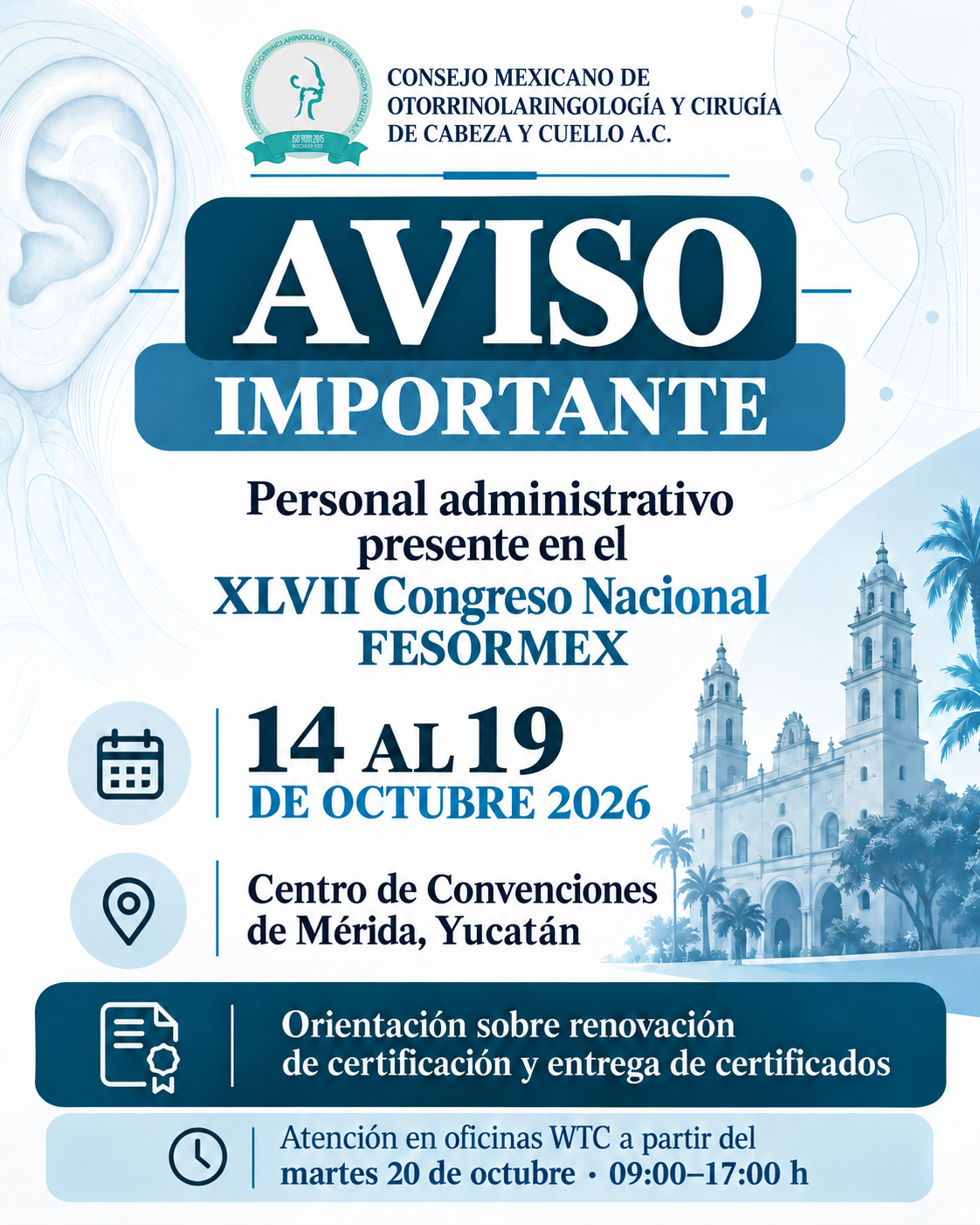 Aviso importante: personal administrativo presente en el XLVII Congreso Nacional FESORMEX, del 14 al 19 de octubre de 2026 en Mérida, Yucatán