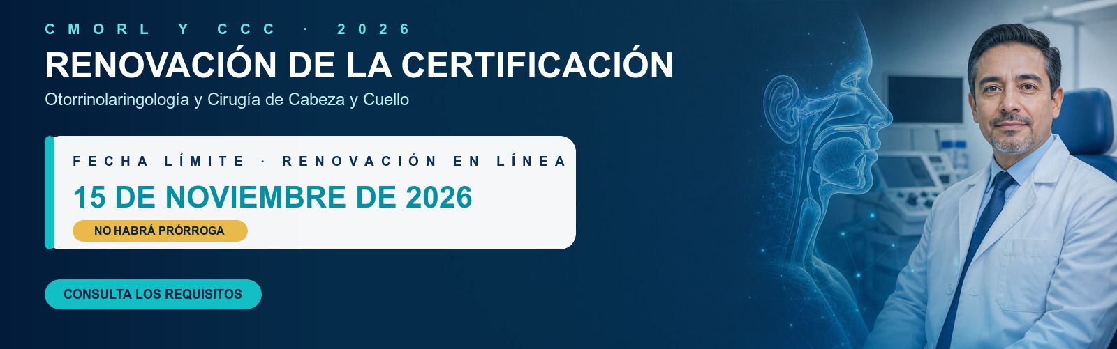 Convocatoria de renovación de la certificación de ORL y CCC 2026