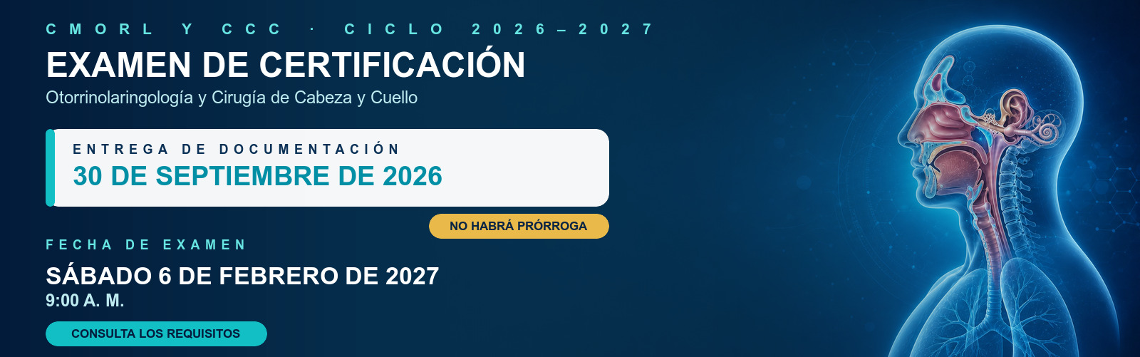 Convocatoria al examen de certificación de ORL y CCC 2027